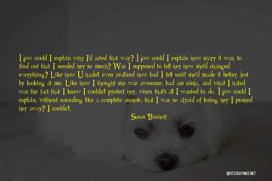 That Was Awesome Quotes By Susan Bischoff That Was Awesome Quotes By Susan Bischoff