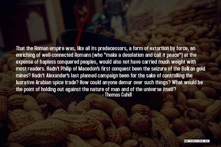 That Was Awesome Quotes By Thomas Cahill That Was Awesome Quotes By Thomas Cahill