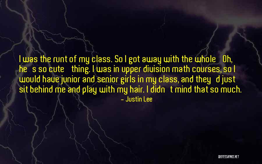 That Was Cute Quotes By Justin Lee That Was Cute Quotes By Justin Lee