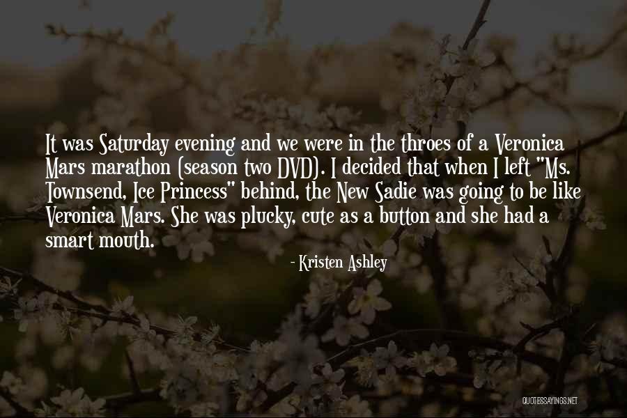 That Was Cute Quotes By Kristen Ashley That Was Cute Quotes By Kristen Ashley
