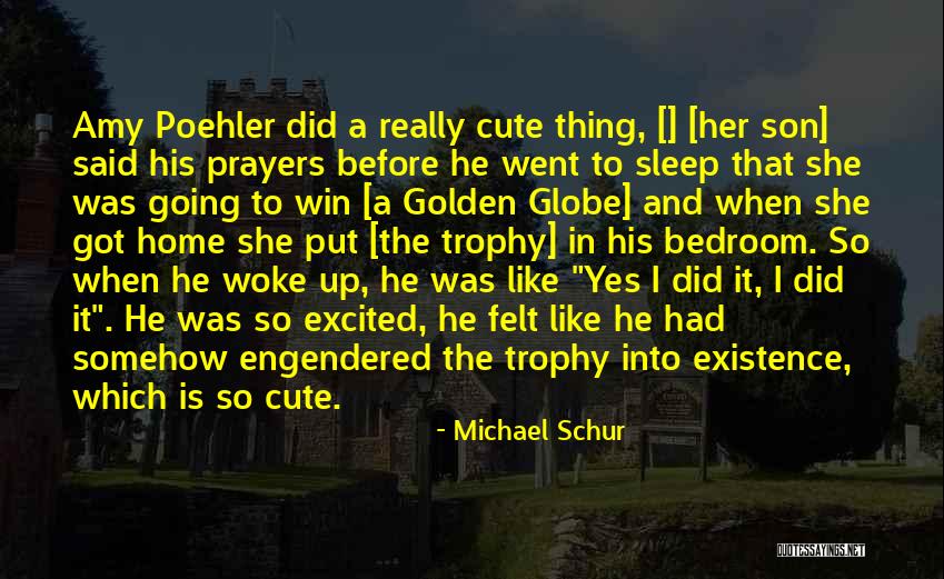 That Was Cute Quotes By Michael Schur That Was Cute Quotes By Michael Schur