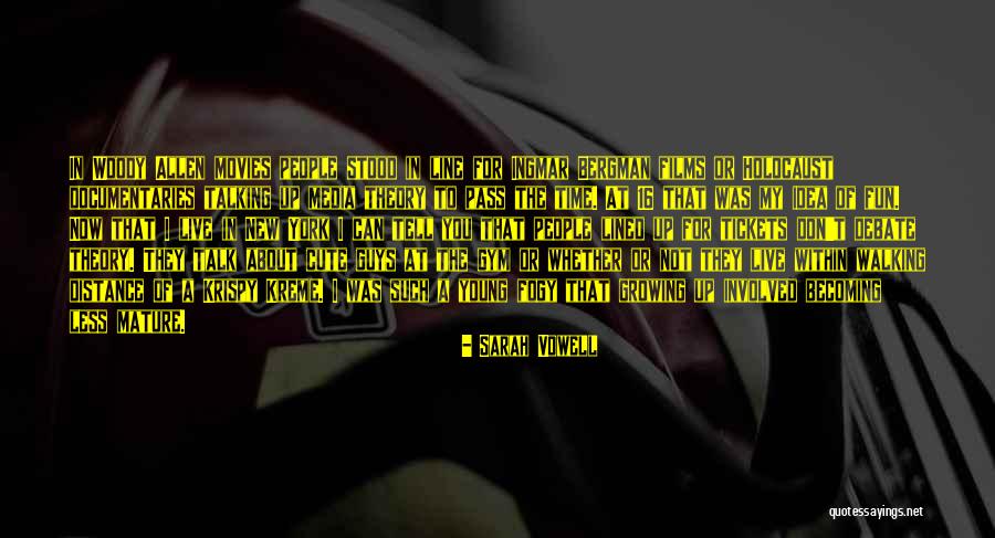 That Was Cute Quotes By Sarah Vowell That Was Cute Quotes By Sarah Vowell