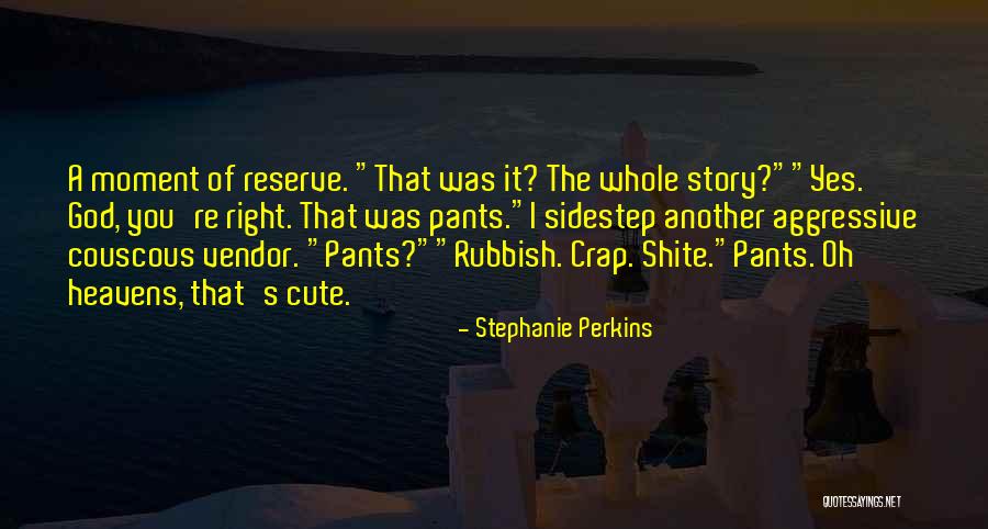 That Was Cute Quotes By Stephanie Perkins That Was Cute Quotes By Stephanie Perkins