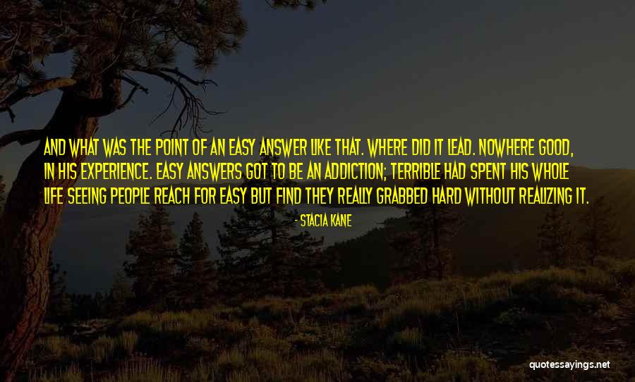That Was Easy Quotes By Stacia Kane That Was Easy Quotes By Stacia Kane