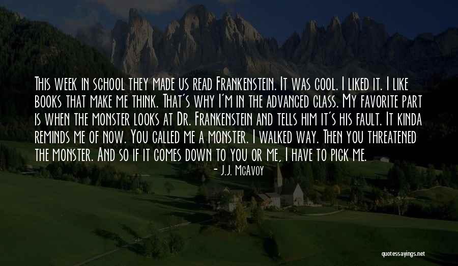 That Was My Fault Quotes By J.J. McAvoy That Was My Fault Quotes By J.J. McAvoy