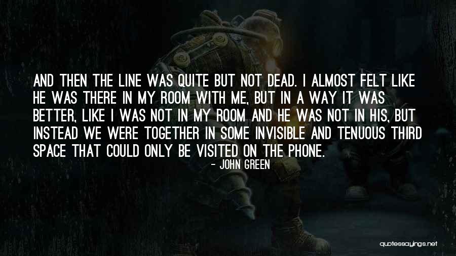 That Was My Fault Quotes By John Green That Was My Fault Quotes By John Green