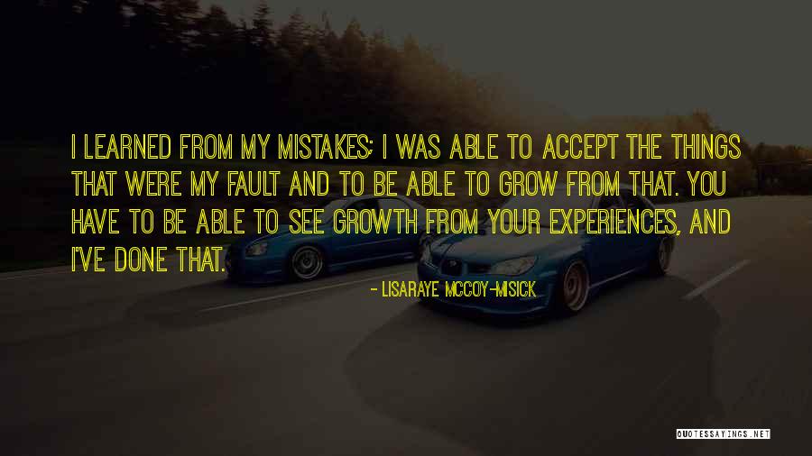 That Was My Fault Quotes By LisaRaye McCoy-Misick That Was My Fault Quotes By LisaRaye McCoy-Misick