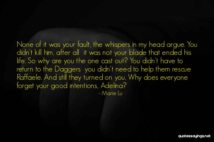 That Was My Fault Quotes By Marie Lu That Was My Fault Quotes By Marie Lu