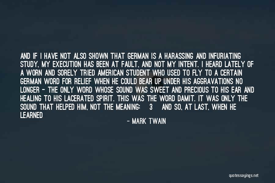 That Was My Fault Quotes By Mark Twain That Was My Fault Quotes By Mark Twain