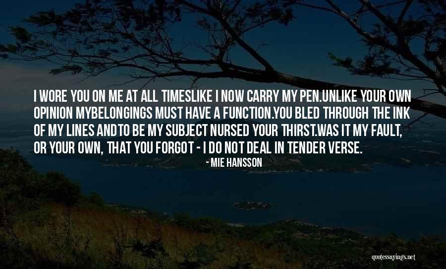 That Was My Fault Quotes By Mie Hansson That Was My Fault Quotes By Mie Hansson