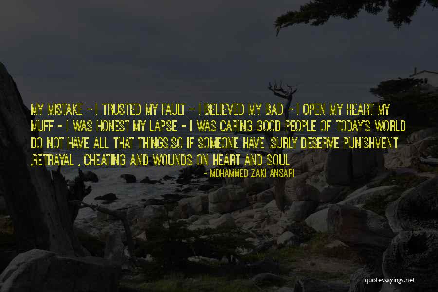 That Was My Mistake Quotes By Mohammed Zaki Ansari