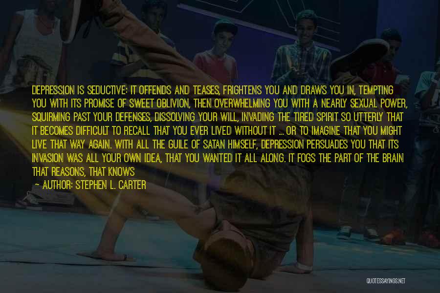 That Was So Sweet Quotes By Stephen L. Carter