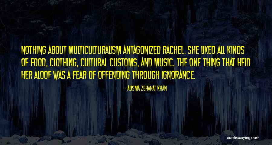 That Was The Thing About Her Quotes By Ausma Zehanat Khan That Was The Thing About Her Quotes By Ausma Zehanat Khan