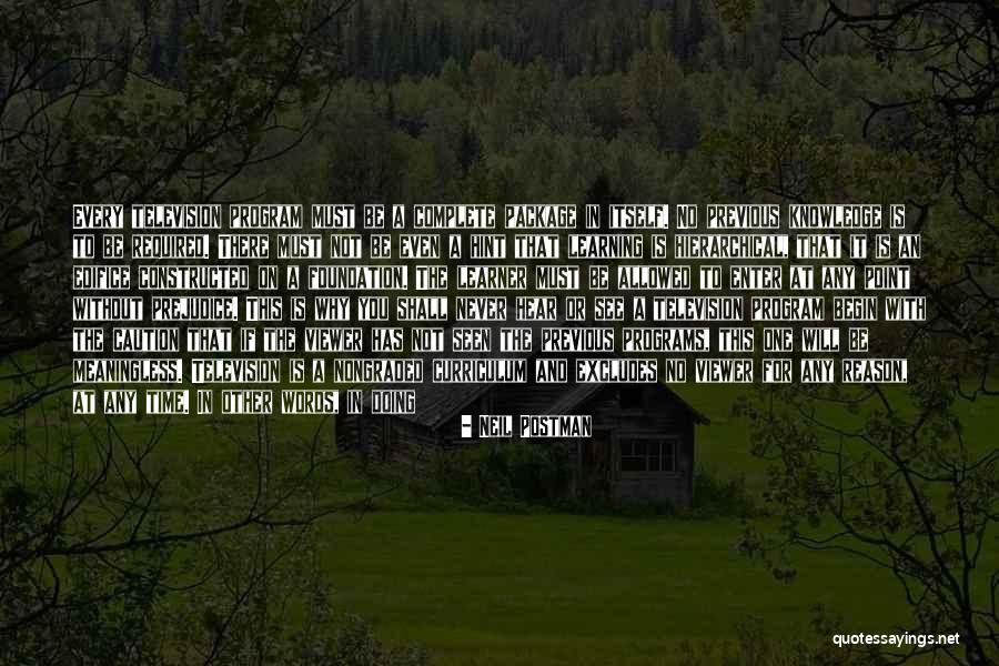 That You Required Quotes By Neil Postman That You Required Quotes By Neil Postman