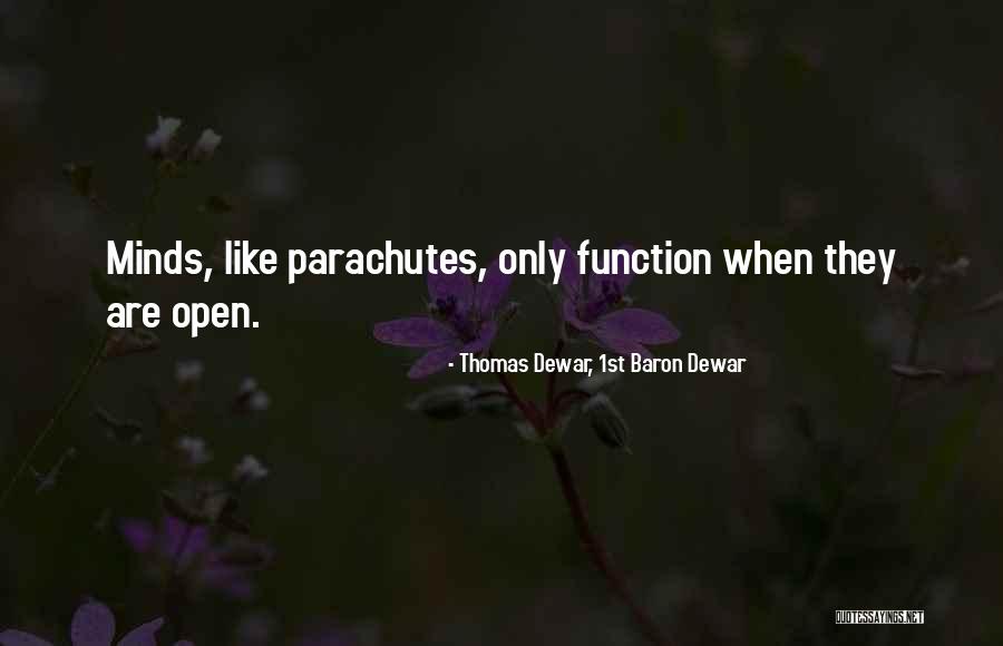 Thataboy Quotes By Thomas Dewar, 1st Baron Dewar Thataboy Quotes By Thomas Dewar, 1st Baron Dewar