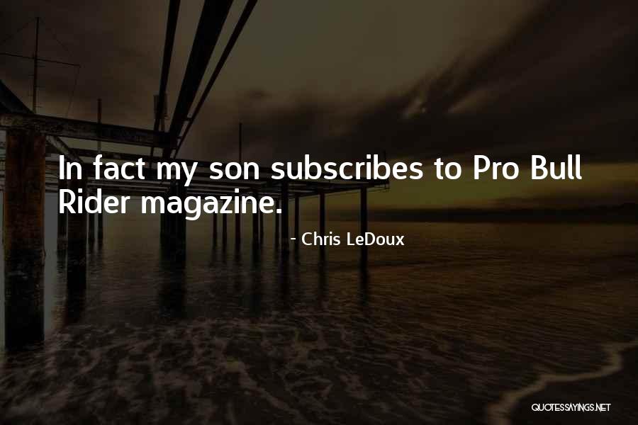 Thataway Quotes By Chris LeDoux Thataway Quotes By Chris LeDoux