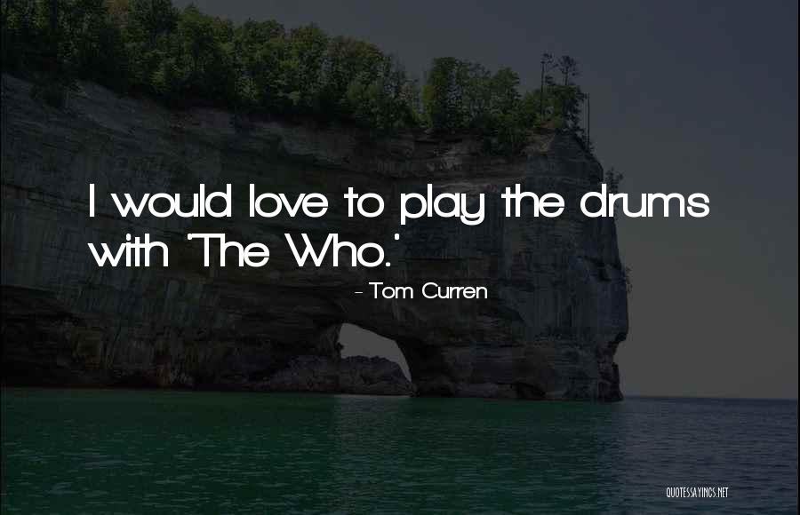 Thatcham Garden Quotes By Tom Curren Thatcham Garden Quotes By Tom Curren