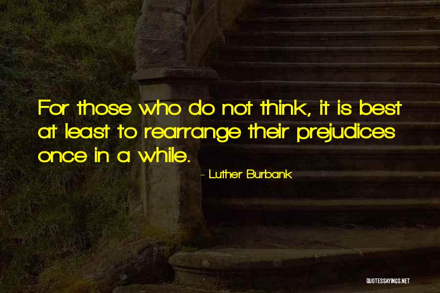 Thatdoggyinthewindow Quotes By Luther Burbank Thatdoggyinthewindow Quotes By Luther Burbank