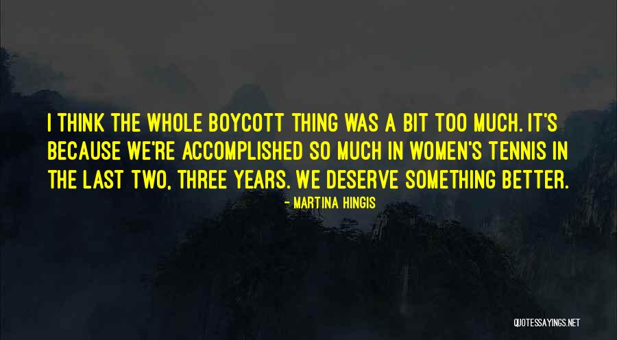 Thatdoggyinthewindow Quotes By Martina Hingis Thatdoggyinthewindow Quotes By Martina Hingis