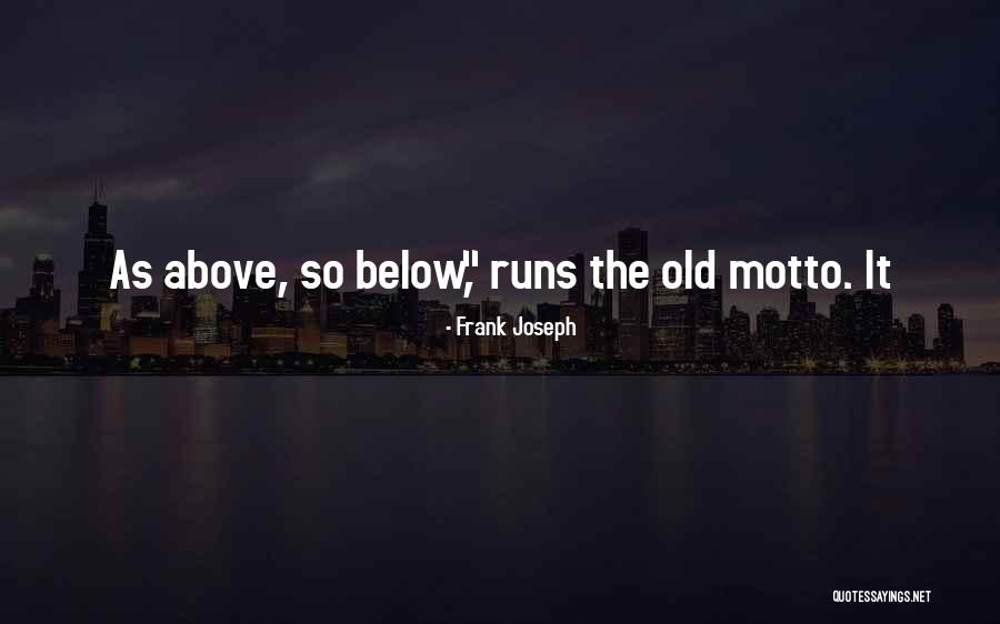 Thatgive Quotes By Frank Joseph Thatgive Quotes By Frank Joseph