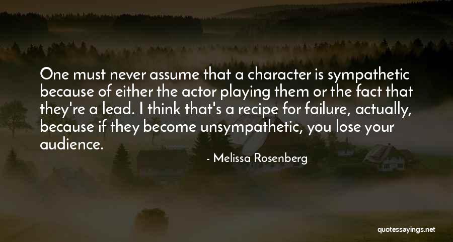 Thatgive Quotes By Melissa Rosenberg Thatgive Quotes By Melissa Rosenberg