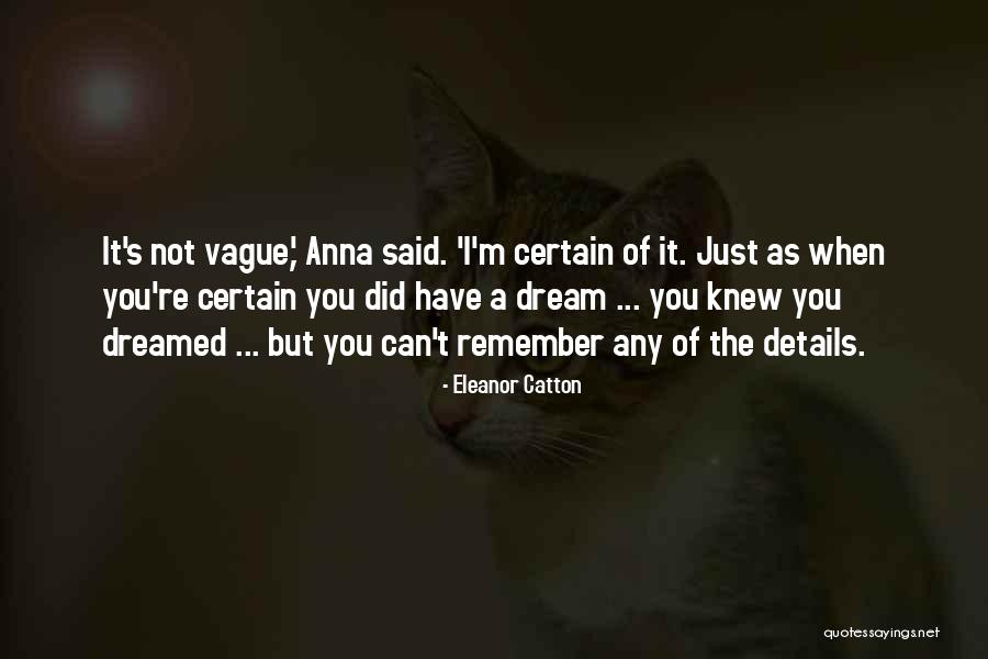 Thathamangalam Pincode Quotes By Eleanor Catton Thathamangalam Pincode Quotes By Eleanor Catton
