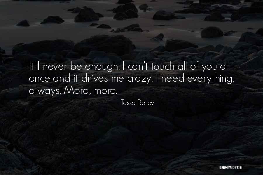 Thathoecece Quotes By Tessa Bailey Thathoecece Quotes By Tessa Bailey