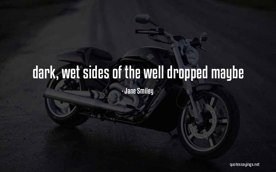 Thatis Kemp Quotes By Jane Smiley Thatis Kemp Quotes By Jane Smiley