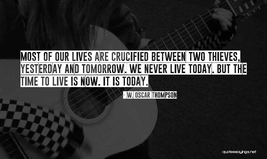Thatll Quotes By W. Oscar Thompson Thatll Quotes By W. Oscar Thompson