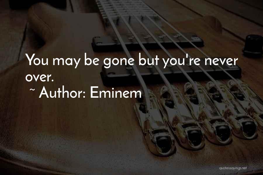 Thatness Quotes By Eminem