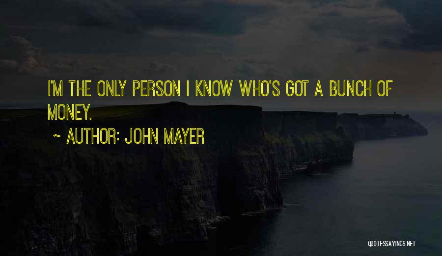 Thatness Quotes By John Mayer
