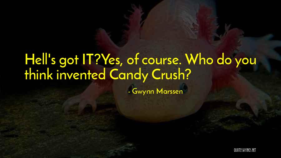 Thatod Quotes By Gwynn Marssen Thatod Quotes By Gwynn Marssen