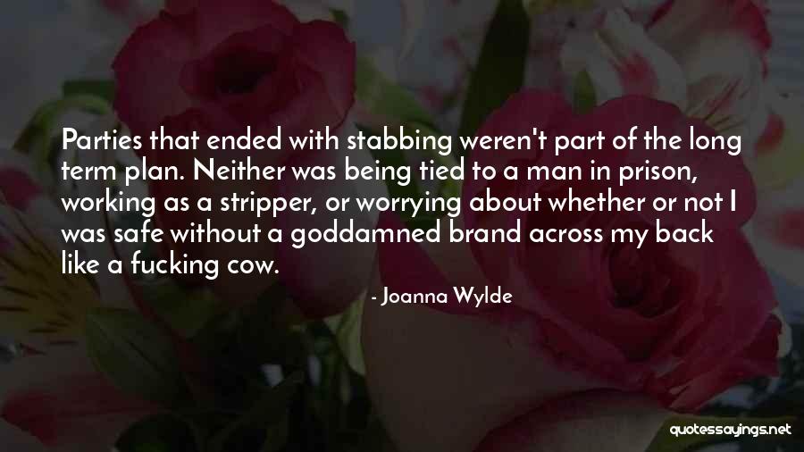 Thatprettygirldesire Quotes By Joanna Wylde Thatprettygirldesire Quotes By Joanna Wylde