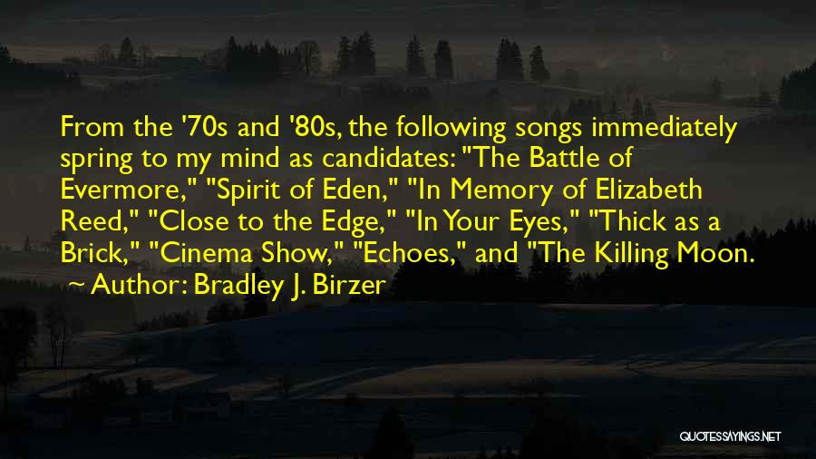 Thats 70s Show Quotes By Bradley J. Birzer