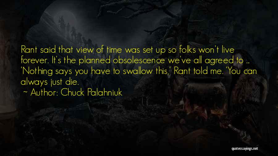 That's All Folks Quotes By Chuck Palahniuk