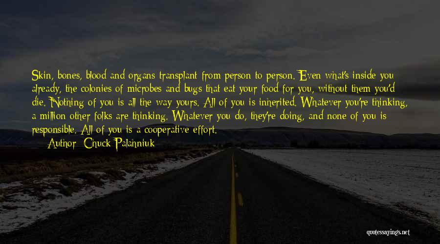 That's All Folks Quotes By Chuck Palahniuk