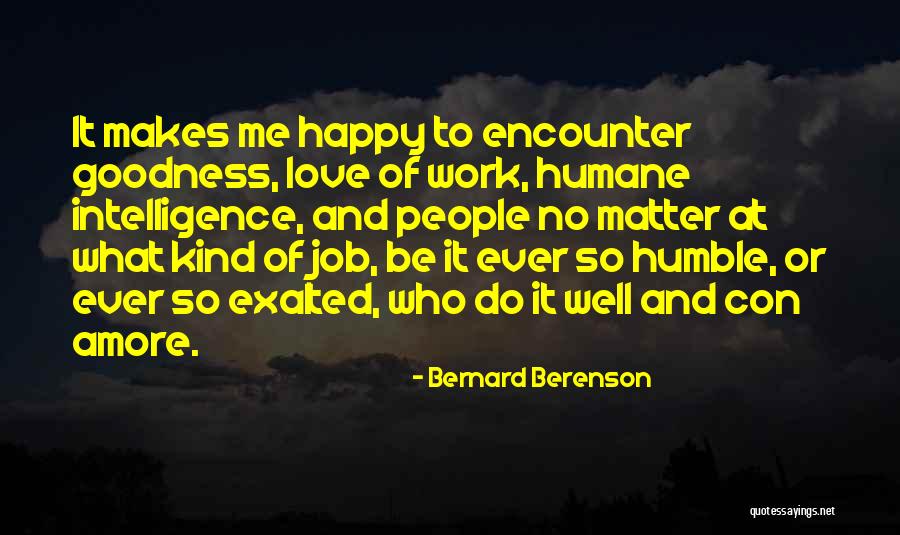 Thats Amore Quotes By Bernard Berenson Thats Amore Quotes By Bernard Berenson