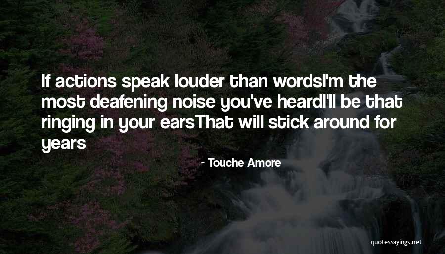 Thats Amore Quotes By Touche Amore Thats Amore Quotes By Touche Amore