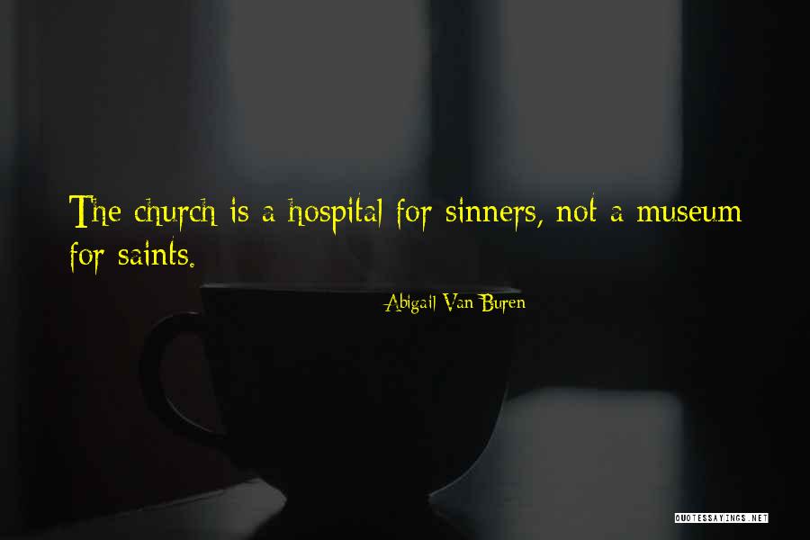 Thats Grace Church Quotes By Abigail Van Buren Thats Grace Church Quotes By Abigail Van Buren