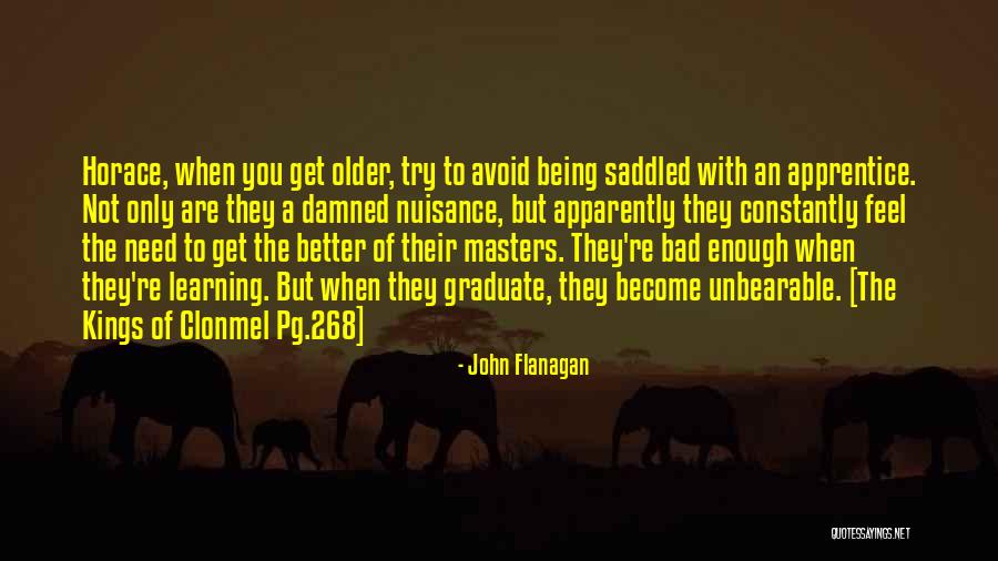 Thats How Things Should Be Quotes By John Flanagan Thats How Things Should Be Quotes By John Flanagan