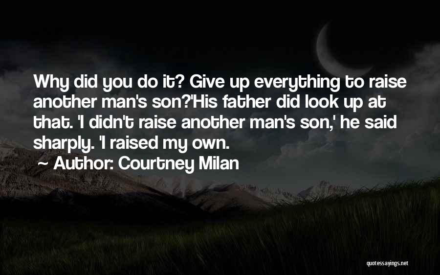 That's It I Give Up Quotes By Courtney Milan