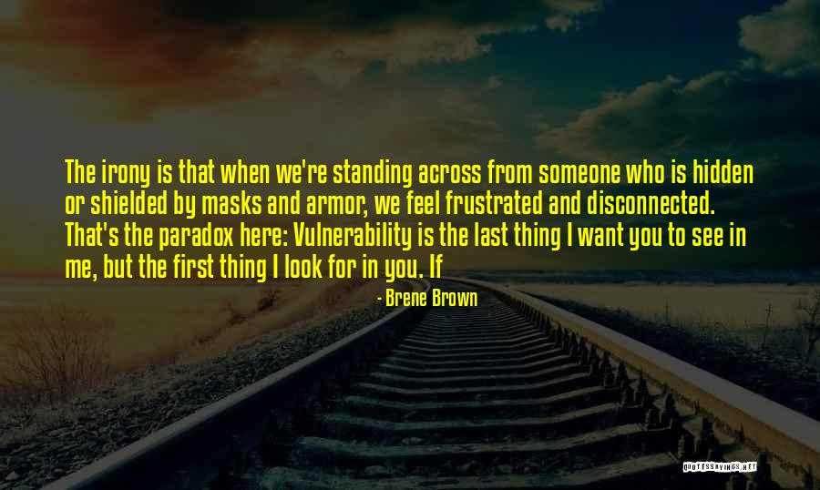 That's Me Quotes By Brene Brown