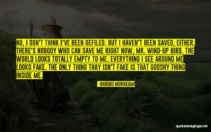 That's Me Quotes By Haruki Murakami That's Me Quotes By Haruki Murakami