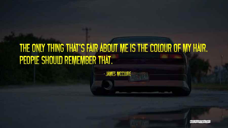 That's Me Quotes By James McClure That's Me Quotes By James McClure