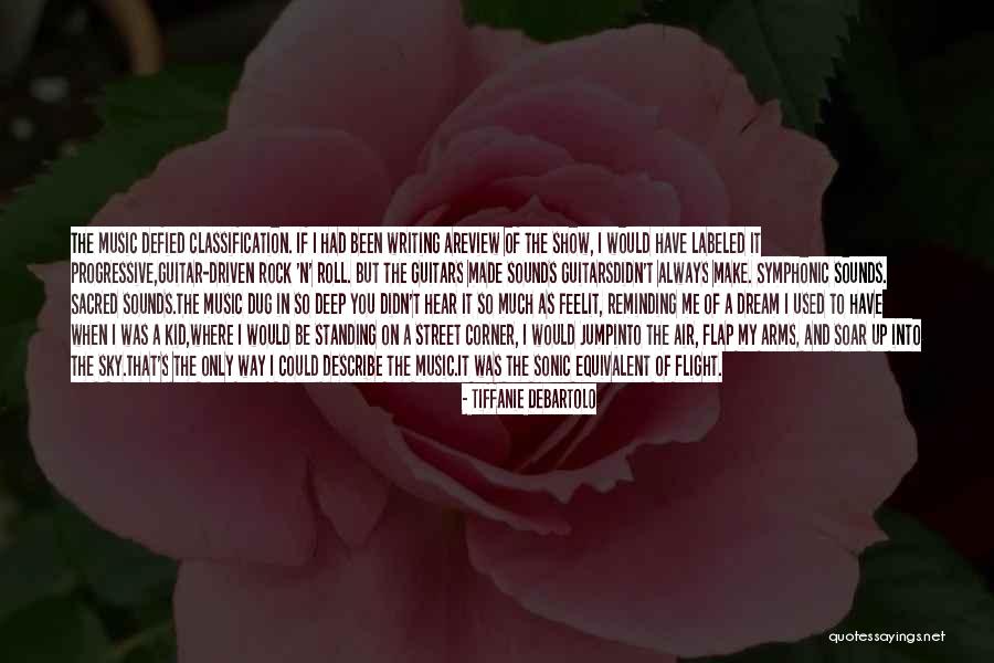 That's Me Quotes By Tiffanie DeBartolo That's Me Quotes By Tiffanie DeBartolo