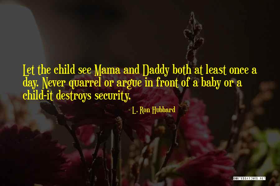 Top 50 That S My Baby Daddy Quotes Sayings