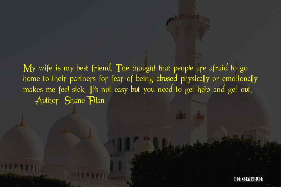 That's My Best Friend Quotes By Shane Filan