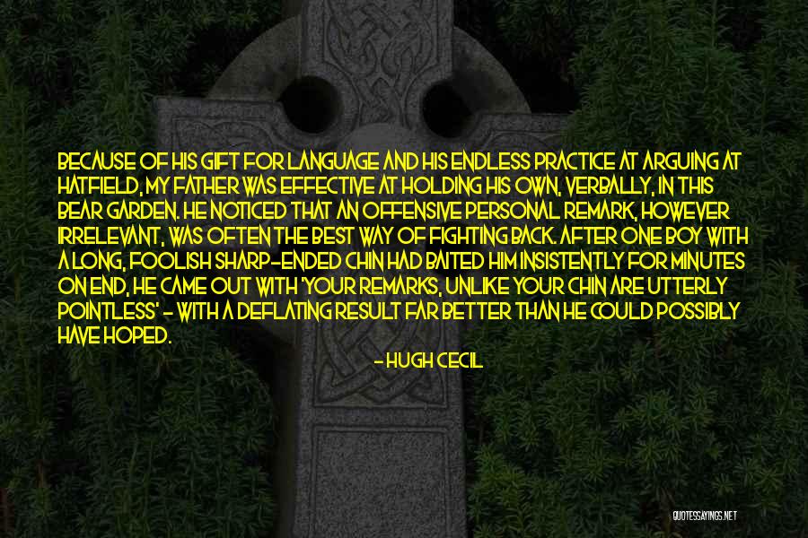 That's My Boy Best Quotes By Hugh Cecil That's My Boy Best Quotes By Hugh Cecil