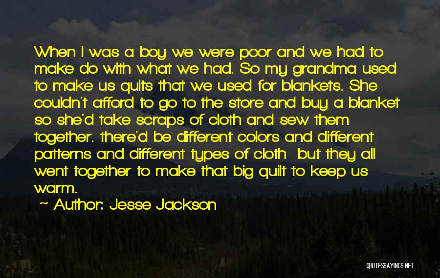 That's My Boy Grandma Quotes By Jesse Jackson