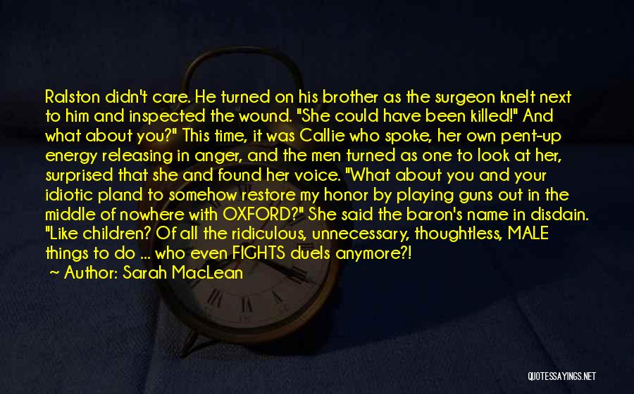 That's My Brother Quotes By Sarah MacLean That's My Brother Quotes By Sarah MacLean